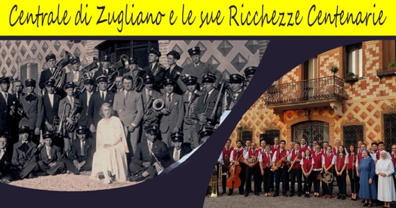 Centrale di Zugliano e le sue Ricchezze Centenarie